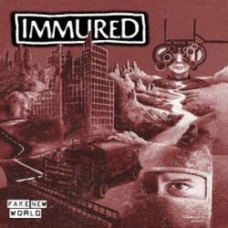 Immured : Fake New World